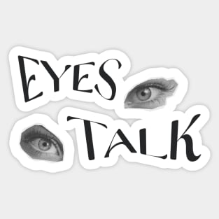 Eyes Talk Sticker